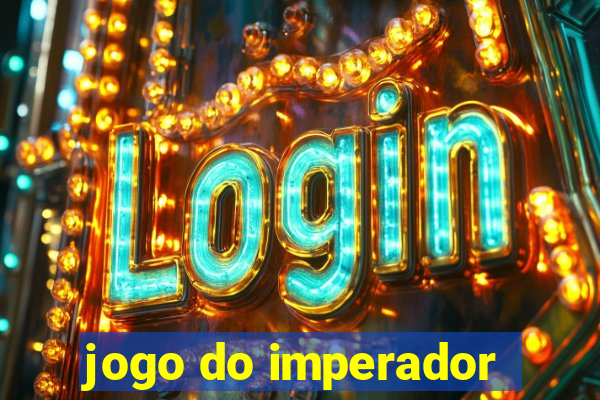 jogo do imperador